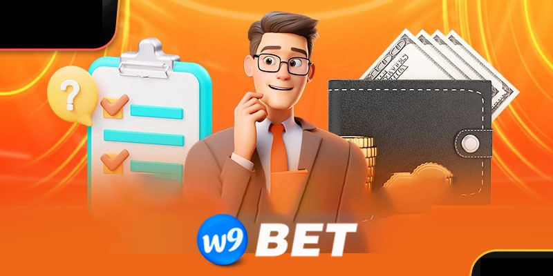 Lưu ý về phí giao dịch rút tiền W9bet